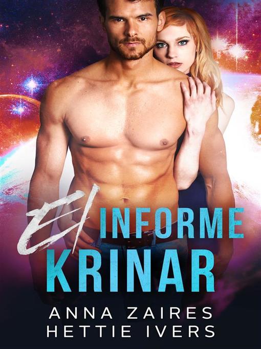 Title details for El informe Krinar by Anna Zaires - Available